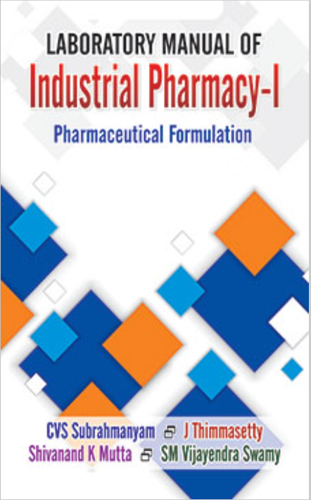   Laboratory Manual of Industrial Pharmacy-I