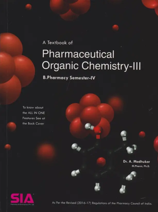 A TEXTBOOK OF PHARMACEUTICAL ORGANIC CHEMISTRY III
