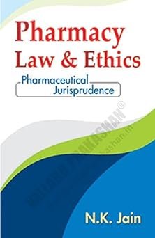 Pharmacy Law and Ethics