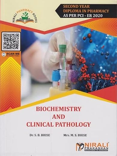 Biochemistry & Clinical Pathology Second Year Diploma Pharmacy