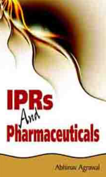   IPRs and Pharmaceuticals