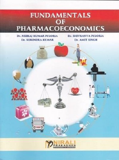 FUNDAMENTALS OF PHARMACOECONOMICS