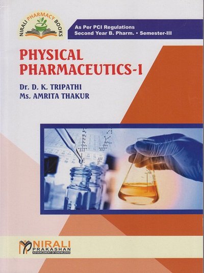 PHYSICAL PHARMACEUTICS 1 SEM III