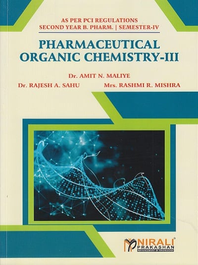 PHARMACEUTICAL ORGANIC CHEMISTRY 3 SEM IV