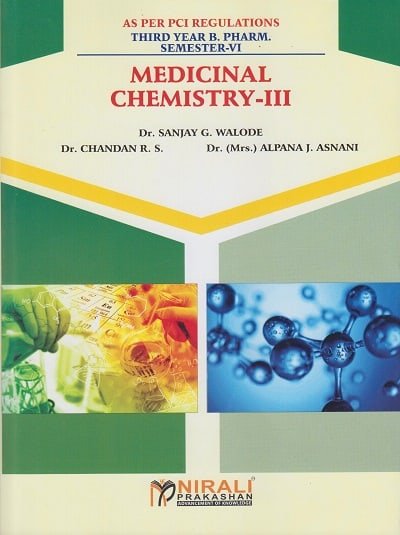 MEDICINAL CHEMISTRY 3 SEM VI