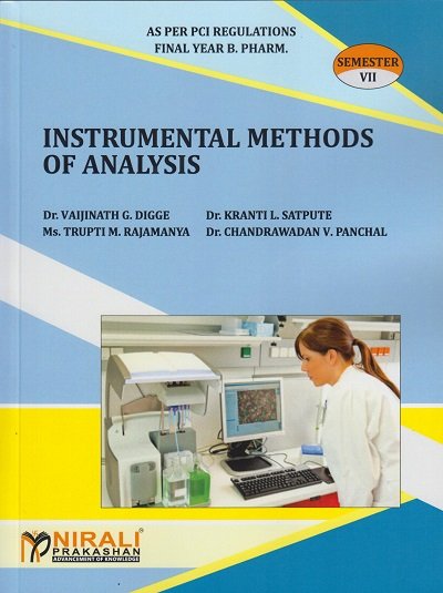 INSTRUMENTAL METHODS OF ANALYSIS SEM VII