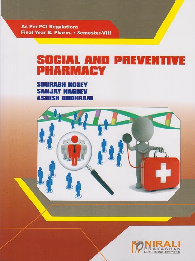 SOCIAL AND PREVENTIVE PHARMACY SEM VIII