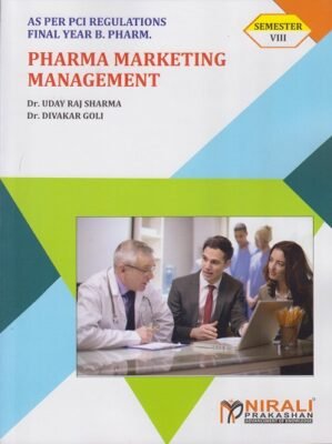 PHARMA MARKETING MANAGEMENT SEM VIII