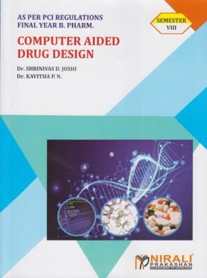COMPUTER AIDED DRUG DESIGN SEM VIII