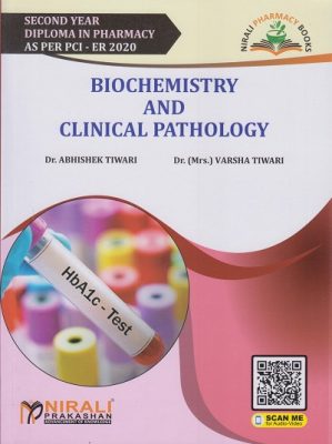BIOCHEMISTRY AND CLINICAL PATHOLOGY SECOND YEAR DIPLOMA PHARMACY